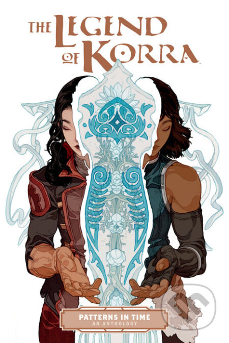 Kniha: The Legend of Korra: Patterns in Time (Bryan Konietzko a Michael Dante DiMartino). Dark Horse, 2022 Kniha: The Legend of Korra: Patterns in Time (Bryan Konietzko a Michael Dante DiMartino). Dark Horse, 2022