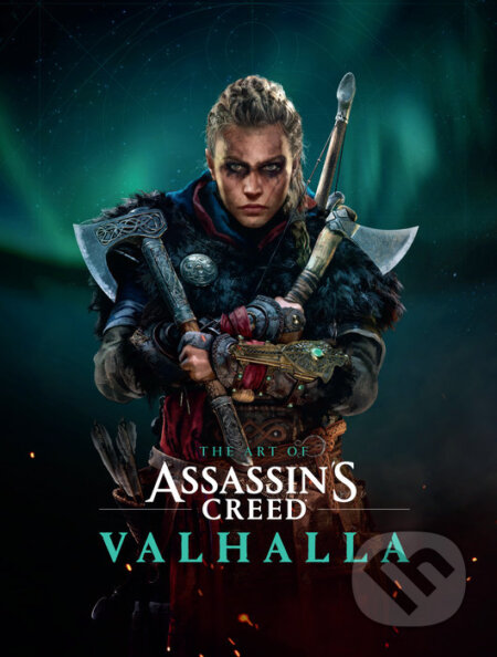 Kniha: The Art of Assassin's Creed: Valhalla (Ubisoft). Dark Horse, 2020 Kniha: The Art of Assassin's Creed: Valhalla (Ubisoft). Dark Horse, 2020