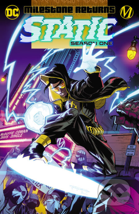 Kniha: Static: Season One (Vita Ayala). DC Comics, 2023 Kniha: Static: Season One (Vita Ayala). DC Comics, 2023