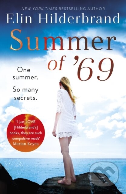 E-kniha: Summer of '69 (Elin Hilderbrand). Hodder and Stoughton, 2019 E-kniha: Summer of '69 (Elin Hilderbrand). Hodder and Stoughton, 2019