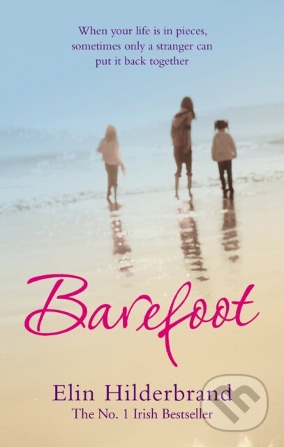 E-kniha: Barefoot (Elin Hilderbrand). Little, Brown Book Group, 2012 E-kniha: Barefoot (Elin Hilderbrand). Little, Brown Book Group, 2012