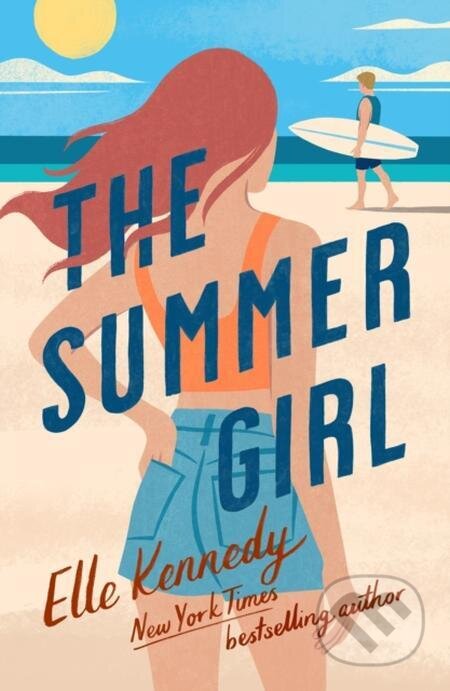 E-kniha: The Summer Girl (Elle Kennedy). Little, Brown Book Group, 2023 E-kniha: The Summer Girl (Elle Kennedy). Little, Brown Book Group, 2023