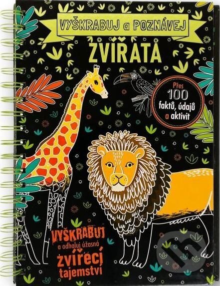 Kniha: Vyškrabuj a poznávej: Zvířata (Anita Ganeri). Svojtka&Co., 2023 Kniha: Vyškrabuj a poznávej: Zvířata (Anita Ganeri). Svojtka&Co., 2023