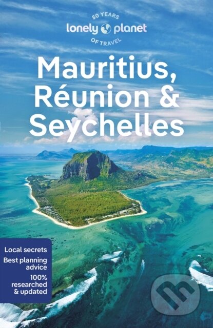 Kniha: Mauritius, Reunion & Seychelles (Lonely Planet). Lonely Planet, 2023 Kniha: Mauritius, Reunion & Seychelles (Lonely Planet). Lonely Planet, 2023