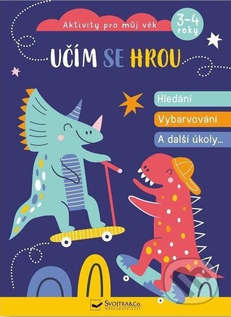 Kniha: Učím se hrou - Hledání, vybarvování a další úkoly (Svojtka&Co.). Svojtka&Co., 2023 Kniha: Učím se hrou - Hledání, vybarvování a další úkoly (Svojtka&Co.). Svojtka&Co., 2023