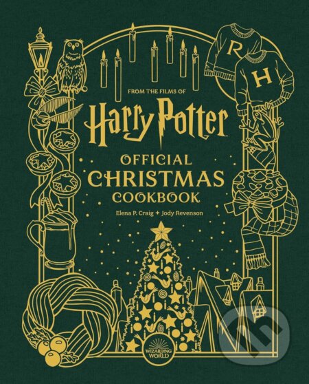Kniha: Harry Potter: Official Christmas Cookbook (Elena P. Craig a Jody Revenson). Greenfinch, 2023 Kniha: Harry Potter: Official Christmas Cookbook (Elena P. Craig a Jody Revenson). Greenfinch, 2023