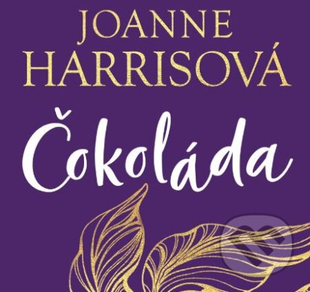 Audiokniha: Čokoláda (Joanne Harris). Témbr, 2023 Audiokniha: Čokoláda (Joanne Harris). Témbr, 2023
