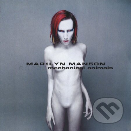 Hudobné CD: Marilyn Manson: Mechanical Animals LP (Hudobné albumy). Hudobné albumy, 2023 Hudobné CD: Marilyn Manson: Mechanical Animals LP (Hudobné albumy). Hudobné albumy, 2023