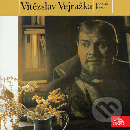 Audiokniha: Vítězslav Vejražka - Potrét herce (Karel Čapek, Ladislav Stroupežnický, Michail Jurjevič Lermontov, Stanislav Kostka Neumann a Svatopluk Čech). Supraphon, 2023 Audiokniha: Vítězslav Vejražka - Potrét herce (Karel Čapek, Ladislav Stroupežnický, Michail Jurjevič Lermontov, Stanislav Kostka Neumann a Svatopluk Čech). Supraphon, 2023