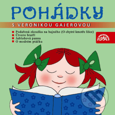 Audiokniha: Pohádky s Veronikou Gajerovou (Josef Lada a Karel Jaromír Erben). Supraphon, 2023 Audiokniha: Pohádky s Veronikou Gajerovou (Josef Lada a Karel Jaromír Erben). Supraphon, 2023