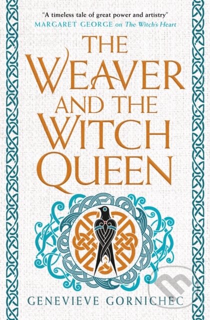 Kniha: The Weaver and the Witch Queen (Genevieve Gornichec). Titan Books, 2023 Kniha: The Weaver and the Witch Queen (Genevieve Gornichec). Titan Books, 2023
