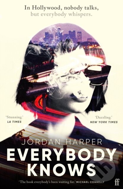 Kniha: Everybody Knows (Jordan Harper). Faber and Faber, 2023 Kniha: Everybody Knows (Jordan Harper). Faber and Faber, 2023
