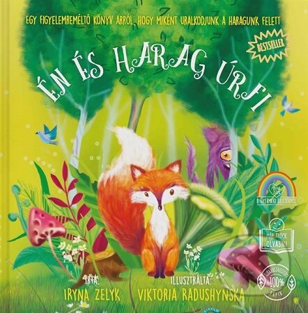 Kniha: Én és Harag úrfi (Iryna Zelyk). Female Force, 2023 Kniha: Én és Harag úrfi (Iryna Zelyk). Female Force, 2023