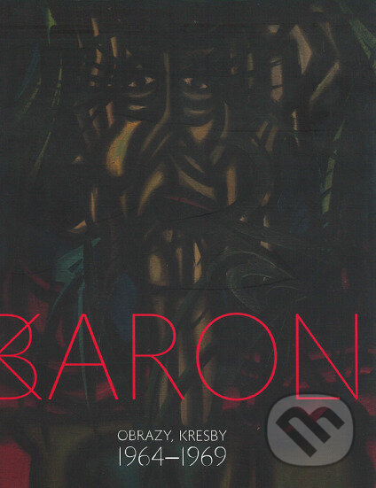 Kniha: Karol Baron (Galéria mesta Bratislava). Galéria mesta Bratislava, 2017 Kniha: Karol Baron (Galéria mesta Bratislava). Galéria mesta Bratislava, 2017