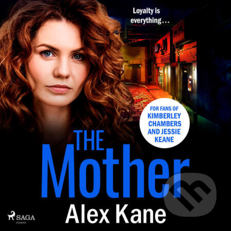 Audiokniha: The Mother (EN) (Alex Kane). Saga Egmont, 2023 Audiokniha: The Mother (EN) (Alex Kane). Saga Egmont, 2023