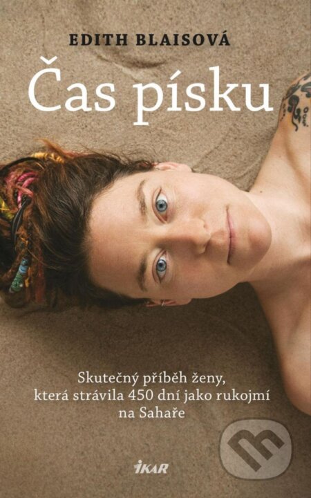 Kniha: Čas písku (Edith Blais). Ikar CZ, 2023 Kniha: Čas písku (Edith Blais). Ikar CZ, 2023