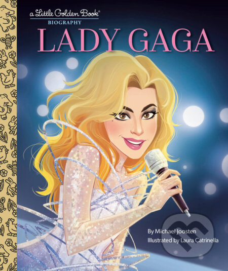 Kniha: Lady Gaga (Michael Joosten). HarperCollins, 2024 Kniha: Lady Gaga (Michael Joosten). HarperCollins, 2024