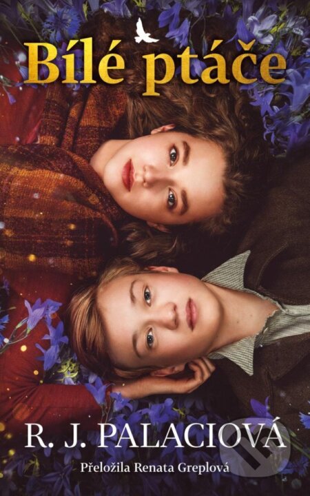 Kniha: Bílé ptáče (R.J. Palacio). Pikola, 2025 Kniha: Bílé ptáče (R.J. Palacio). Pikola, 2025