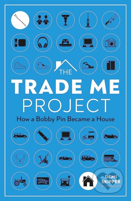 Kniha: The Trade Me Project (Demi Skipper). Alpha book, 2023 Kniha: The Trade Me Project (Demi Skipper). Alpha book, 2023