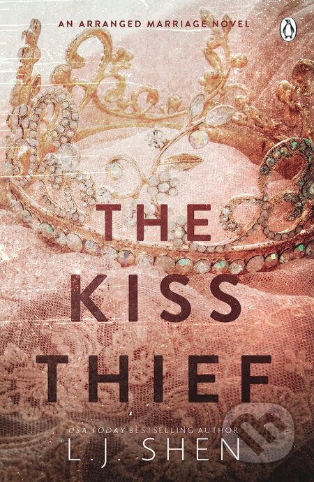 Kniha: The Kiss Thief (L.J. Shen). Penguin Books, 2023 Kniha: The Kiss Thief (L.J. Shen). Penguin Books, 2023