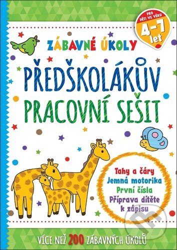 Kniha: Předškolákův pracovní sešit (SUN). SUN, 2023 Kniha: Předškolákův pracovní sešit (SUN). SUN, 2023