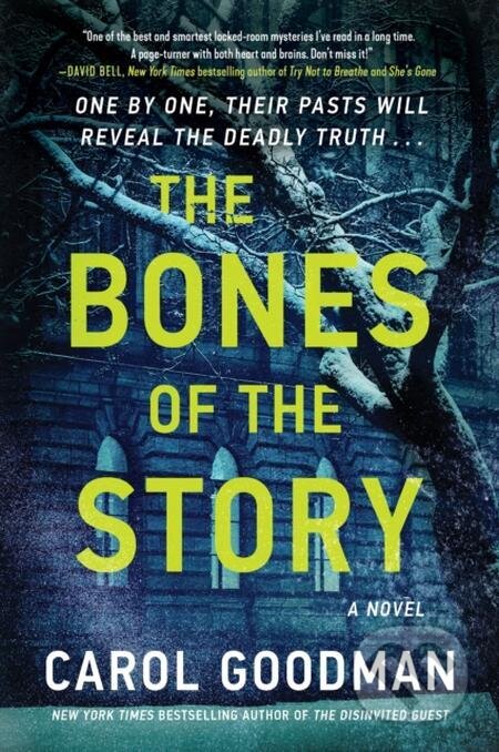 E-kniha: The Bones of the Story (Carol Goodman). HarperCollins, 2023 E-kniha: The Bones of the Story (Carol Goodman). HarperCollins, 2023