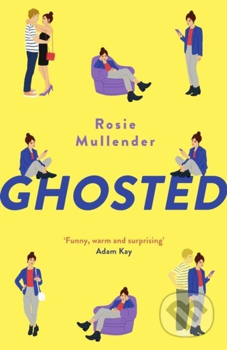 E-kniha: Ghosted (Rosie Mullender). Little, Brown Book Group, 2023 E-kniha: Ghosted (Rosie Mullender). Little, Brown Book Group, 2023