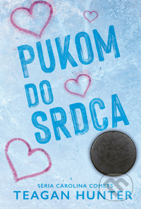 Kniha: Pukom do srdca (Teagan Hunter). Zelený kocúr, 2023 Kniha: Pukom do srdca (Teagan Hunter). Zelený kocúr, 2023