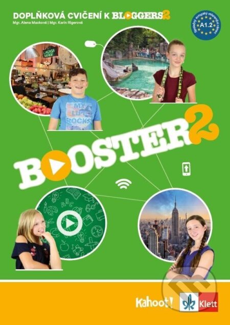 Kniha: Bloggers 2 (A1.2) – Booster – doplňková cvičení (Klett). Klett Kniha: Bloggers 2 (A1.2) – Booster – doplňková cvičení (Klett). Klett