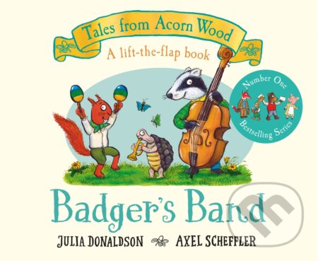 Kniha: Badger's Band (Julia Donaldson). Macmillan Children Books, 2022 Kniha: Badger's Band (Julia Donaldson). Macmillan Children Books, 2022