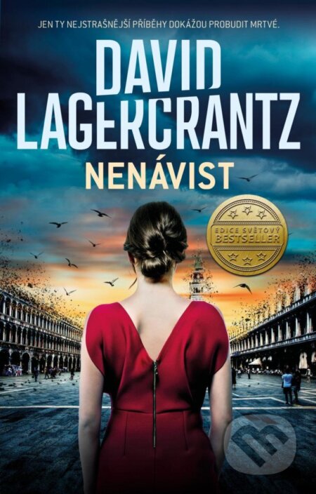 Kniha: Nenávist (David Lagercrantz). Kalibr, 2023 Kniha: Nenávist (David Lagercrantz). Kalibr, 2023
