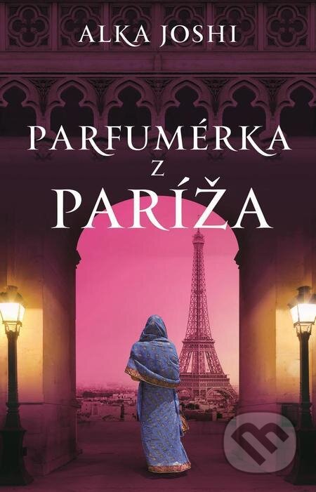E-kniha: Parfumérka z Paríža (Alka Joshi). Tatran E-kniha: Parfumérka z Paríža (Alka Joshi). Tatran