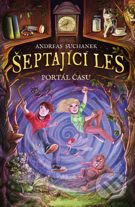 Kniha: Šeptající les: Portál času (Andreas Suchanek). Drobek, 2023 Kniha: Šeptající les: Portál času (Andreas Suchanek). Drobek, 2023