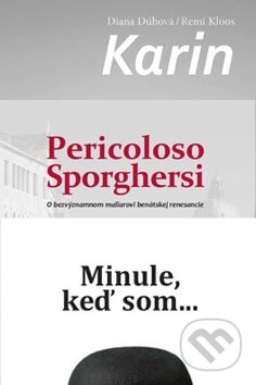 Kniha: Ekonomický balíček Remi Kloosa (Diana Dúhová a Remi Kloos). , 2015 Kniha: Ekonomický balíček Remi Kloosa (Diana Dúhová a Remi Kloos). , 2015