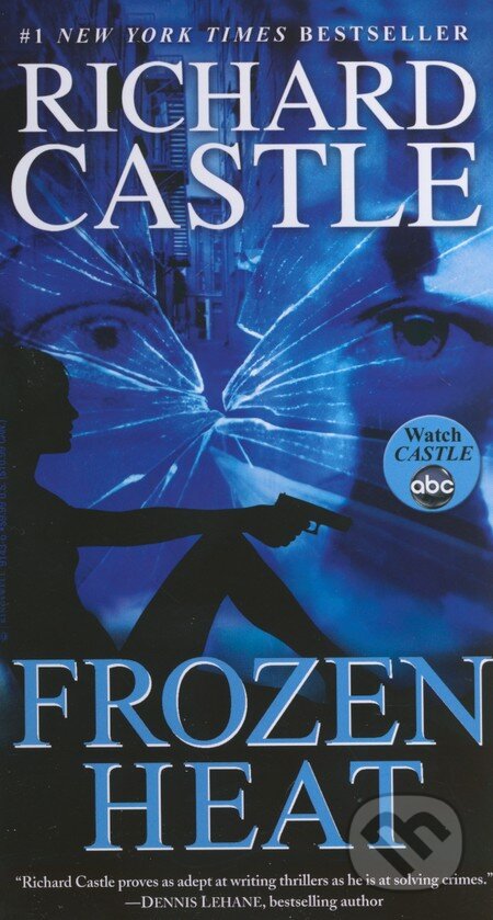 Kniha: Frozen Heat (Richard Castle). Kingswell, 2013 Kniha: Frozen Heat (Richard Castle). Kingswell, 2013