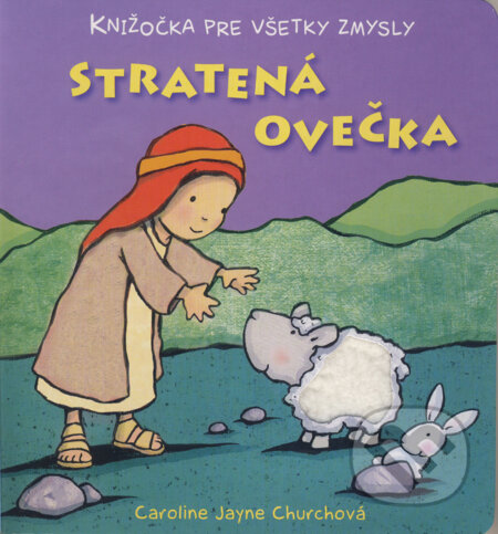 Kniha: Stratená ovečka (Caroline Jayne Churchová). Karmelitánske nakladateľstvo, 2010 Kniha: Stratená ovečka (Caroline Jayne Churchová). Karmelitánske nakladateľstvo, 2010