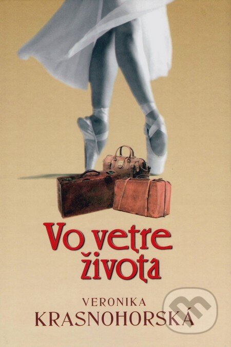 Kniha: Vo vetre života (Veronika Krásnohorská). Vydavateľstvo Spolku slovenských spisovateľov, 2015 Kniha: Vo vetre života (Veronika Krásnohorská). Vydavateľstvo Spolku slovenských spisovateľov, 2015