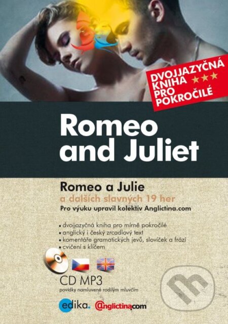 Kniha: Romeo a Julie (William Shakespeare). Edika, 2015 Kniha: Romeo a Julie (William Shakespeare). Edika, 2015