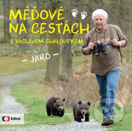 Méďové na cestách: JARO - Václav Chaloupek, Edice ČT, 2015