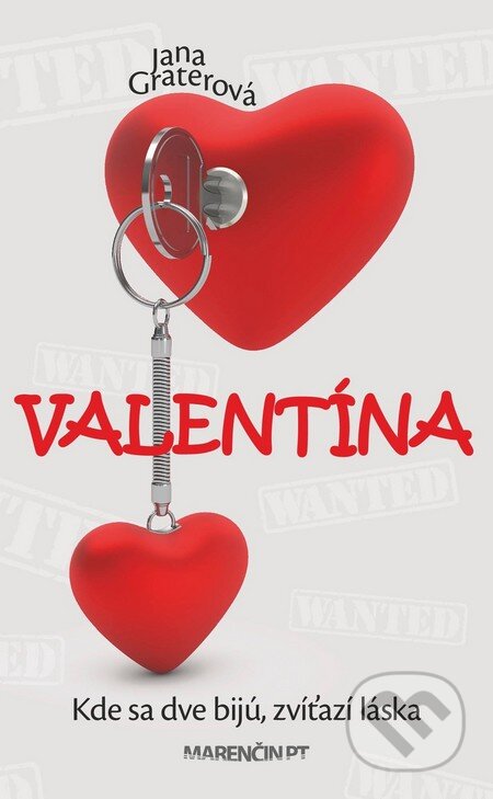Kniha: Valentína (Jana Graterová). Marenčin PT, 2015 Kniha: Valentína (Jana Graterová). Marenčin PT, 2015