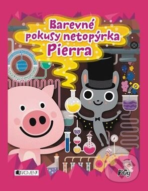 Kniha: Barevné pokusy netopýrka Pierra (Zdenka Chocholoušová a Zuzana Pavésková). Nakladatelství Fragment, 2015 Kniha: Barevné pokusy netopýrka Pierra (Zdenka Chocholoušová a Zuzana Pavésková). Nakladatelství Fragment, 2015