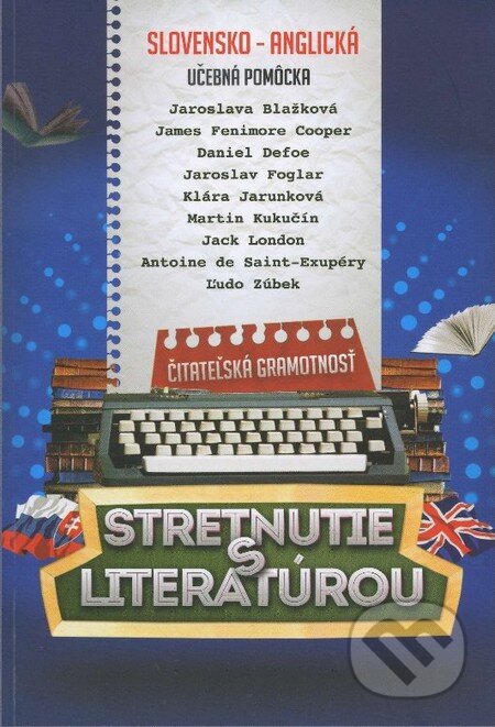 Kniha: Stretnutie s literatúrou (Peter Karpinský). Global Contract s.r.o., 2013 Kniha: Stretnutie s literatúrou (Peter Karpinský). Global Contract s.r.o., 2013