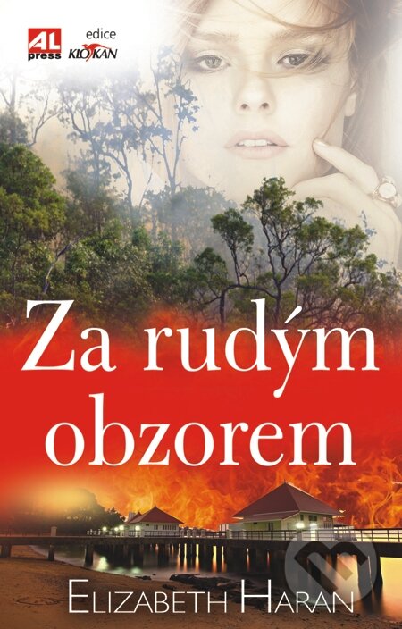 E-kniha: Za rudým obzorem (Elizabeth Haran). Alpress, 2014 E-kniha: Za rudým obzorem (Elizabeth Haran). Alpress, 2014
