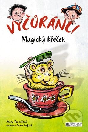 Kniha: Magický křeček (Alena Penzešová). Nakladatelství Fragment, 2015 Kniha: Magický křeček (Alena Penzešová). Nakladatelství Fragment, 2015