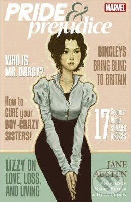 Kniha: Pride and Prejudice (Nancy Butler, Jane Austen a Hugo Petrus). Marvel, 2010 Kniha: Pride and Prejudice (Nancy Butler, Jane Austen a Hugo Petrus). Marvel, 2010