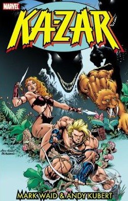 Kniha: Ka-Zar (Andy Kubert a Mark Waid). Marvel, 2011 Kniha: Ka-Zar (Andy Kubert a Mark Waid). Marvel, 2011