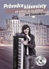 Kniha: Průvodce klávesisty od cvičení až na pódium (Jan Steinsdorfer). Outdooring.cz, 2013 Kniha: Průvodce klávesisty od cvičení až na pódium (Jan Steinsdorfer). Outdooring.cz, 2013