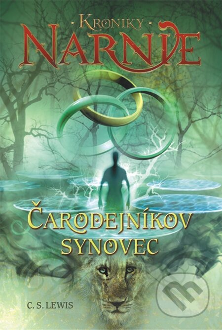E-kniha: Čarodejníkov synovec - Kroniky Narnie (Kniha 1) (C.S. Lewis). Slovart, 2014 E-kniha: Čarodejníkov synovec - Kroniky Narnie (Kniha 1) (C.S. Lewis). Slovart, 2014