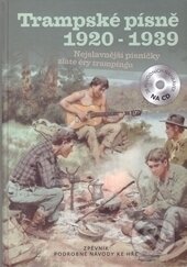 Kniha: Trampské písně 1920 - 1939 (Outdooring.cz). Outdooring.cz, 2010 Kniha: Trampské písně 1920 - 1939 (Outdooring.cz). Outdooring.cz, 2010