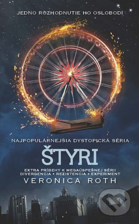 E-kniha: Štyri (Zbierka poviedok k sérii Divergencia) (Veronica Roth). Slovart, 2015 E-kniha: Štyri (Zbierka poviedok k sérii Divergencia) (Veronica Roth). Slovart, 2015
